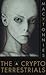 The Cryptoterrestrials
