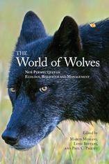 The World of Wolves: New Perspectives on Ecology, Behaviour, and Management (Energy, Ecology and the Environment, 3) (Volume 3)