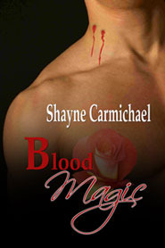 Blood Magic (Blood, #2)