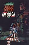 Judge Dredd in America by John Wagner