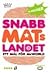 Snabbmatslandet