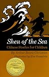 Shen of The Sea : Chinese Stories for Children