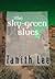 The Sky-Green Blues by Tanith Lee