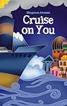Cruise on You by Margareta Astaman