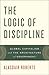 The Logic of Discipline: Global Capitalism and the Architecture of Government