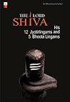 The Lord Shiva by Shantha N. Nair The Lord Shiva by Shantha N. Nair