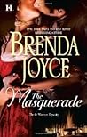 The Masquerade by Brenda Joyce
