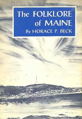 The Folklore of Maine (Hardcover)