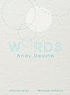 WORDS by Andy Devine