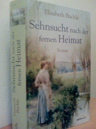 Sehnsucht nach der fernen Heimat (Hardcover)