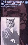 The Wolf-Man and Sigmund Freud