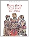 Breve storia degli arabi in Sicilia