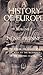 A History of Europe Vol. 1