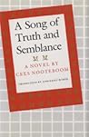 A Song of Truth and Semblance