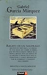 Relato de un Náufrago by Gabriel García Márquez