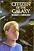 Citizen of the Galaxy by Robert A. Heinlein