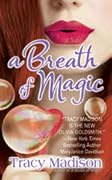A Breath of Magic