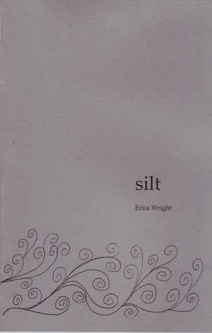 Silt (Chapbook)