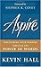 Aspire!: Discovering Your Purpose Through the Power of Words (Audiobook)