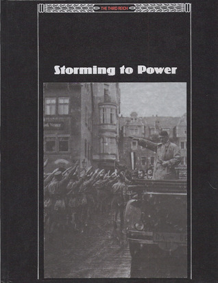 Storming to Power (The Third Reich)