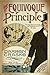 The Equivoque Principle (Cornelius Quaint Chronicles, #1)