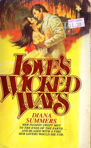 Love's Wicked Ways (Mass Market Paperback)