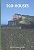Eco Houses