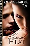 Blood Heat (Order of Terminus, #1) Blood Heat (Order of Terminus, #1)