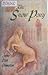 The Snow Pony by Anne Eliot Crompton