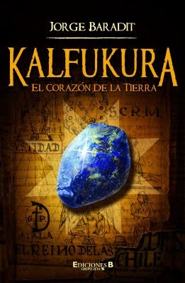 Kalfukura: El corazón de la Tierra (Paperback)