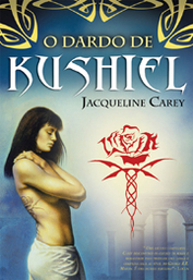O Dardo de Kushiel (Kushiel, #1)