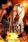 Bride of Fire by Charlene Teglia Bride of Fire by Charlene Teglia