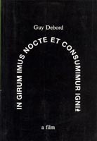 In Girum Imus Nocte Et Consumimur Igni (Paperback)