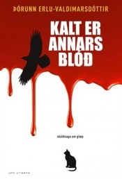 Kalt er annars blóð (Hardcover)