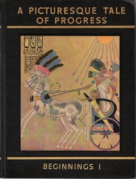 A Picturesque Tale of Progress:  Beginnings I (Hardcover)