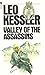 Valley Of The Assassins by Leo Kessler