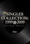 The Singles Collection 1999-2009 by Богдан Русев