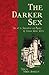 The Darker Sex: Tales of th...