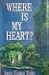 Where Is My Heart? (Carol Turner, #1)