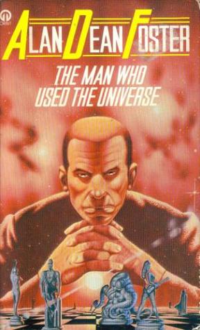 The Man Who Used the Universe