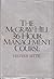 The McGraw-Hill 36-Hour Management Course by Lester R. Bittel
