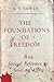 The Foundations of Freedom: With Special Reference to Southern Africa
