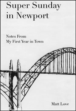 Super Sunday in Newport: Notes from My First Year in Town (Newport, #1)