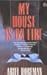 My House Is on Fire by Ariel Dorfman