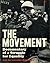 The Movement: Documentary of a Struggle for Equality