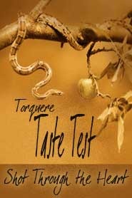 Taste Test: Shot Through The Heart