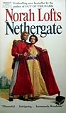 Nethergate by Norah Lofts