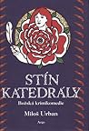 Stín katedrály - božská krimikomedie by Miloš Urban