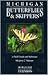 Michigan Butterflies and Skippers: A Field Guide and Reference