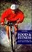 Food and Fitness: A Dictionary of Diet and Exercise